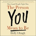 Cover: The Person You Mean to Be - HarperCollins