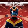 Cover: Turbo Racers: Trailblazer Lib/E - HarperCollins