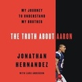 Cover: The Truth about Aaron - HarperCollins