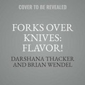 Cover: Forks Over Knives: Flavor! - HarperCollins