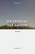 Cover: Die Kroenung der Anhoehe - Thinkaeon