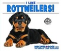 Cover: I Like Rottweilers! - Enslow Publishing