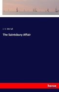 Cover: The Saintsbury Affair - Hansebooks