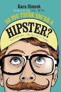 Cover: So You Think You're a Hipster? - Dog 'n' Bone