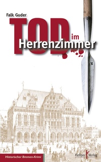 Abbildung von: Tod im Herrenzimmer - Kellner Verlag