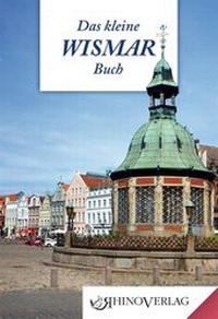 Abbildung von: Das kleine Wismarbuch - Rhino
