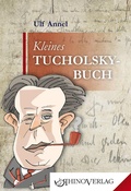 Cover: Kleines Tucholsky-Buch - Rhino