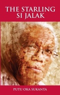Cover: The Starling - Si Jalak - Lontar Foundation