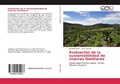 Cover: Evaluacion de la sustentabilidad de chacras familiares - Editorial Academica Espanola