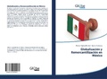 Cover: Globalizaci&oacute;n y Remercantilizaci&oacute;n en M&eacute;xico - GlobeEdit