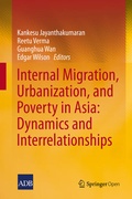 Cover: Internal Migration, Urbanization and Poverty in Asia: Dynamics and Interrelationships - Springer
