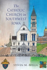 Abbildung von: The Catholic Church in Southwest Iowa - Liturgical Press