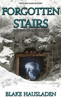 Cover: Forgotten Stairs - Rook Creek Books