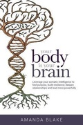 Cover: Your Body is Your Brain - Trokay Press