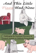 Cover: And This Little Piggy Had None - Peter Lang Verlag