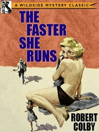 Enlarge image Cover: The Faster She Runs - Wildside Press