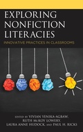 Cover: Exploring Nonfiction Literacies - Rowman & Littlefield Publishers