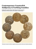 Cover: Contemporary Counterfeit Halfpenny & Farthing Families - Colonial Coin Collectors Club (C4)