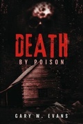 Cover: Death by Poison - GWE Literary, LLC