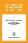 Cover: Der Bruch des Vertrages. - Duncker & Humblot