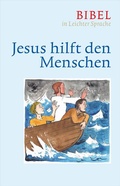 Cover: Jesus hilft den Menschen - Katholisches Bibelwerk