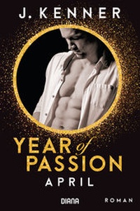 Abbildung von: Year of Passion. April - Diana Verlag