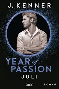 Abbildung von: Year of Passion. Juli - Diana Verlag