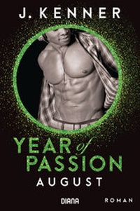 Abbildung von: Year of Passion. August - Diana Verlag