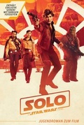 Cover: Solo: A Star Wars Story (Jugendroman zum Film) - Panini Verlags GmbH