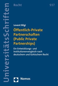 Abbildung von: Öffentlich-Private Partnerschaften (Public Private Partnerships) - Nomos