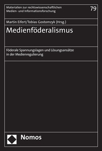 Abbildung von: Medienföderalismus - Nomos