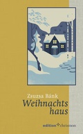 Cover: Weihnachtshaus - edition chrismon