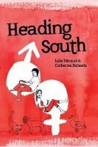 Enlarge image Cover: Heading South - Legend Press Ltd
