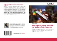 Abbildung von: Pagamento por mobile no setor das viagens - Editorial Academica Espanola