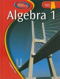 Enlarge image Cover: Algebra 1, Alabama Edition - McGraw-Hill/Glencoe
