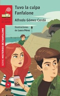 Cover: Tuvo la culpa Fanfalone - Fundaci&oacute;n Santa Mar&iacute;a-Ediciones SM