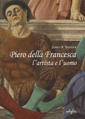 Cover: Piero della Francesca l'artista e l'uomo - Arte. Classici / Monografie / Studi;EDIFIR