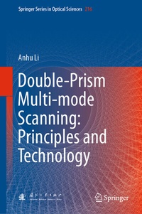 Enlarge image Cover: Double-Prism Multi-mode Scanning: Principles and Technology - Springer