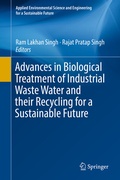 Cover: Advances in Biological Treatment of Industrial Waste Water and their Recycling for a Sustainable Future - Springer