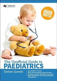 Enlarge image Cover: Unofficial Guide to Paediatrics - Zeshan Qureshi