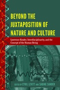 Cover: Beyond the Juxtaposition of Nature and Culture - Peter Lang Verlag