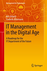 Abbildung von: IT Management in the Digital Age - Springer