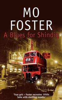 Enlarge image Cover: A Blues For Shindig - Legend Press Ltd