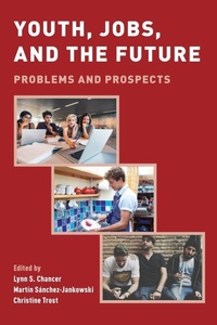 Enlarge image Cover: Youth, Jobs, and the Future - Oxford University Press Inc