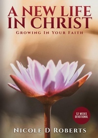 Enlarge image Cover: A New Life In Christ - Lulu.com