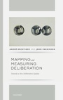 Cover: Mapping and Measuring Deliberation - Oxford University Press