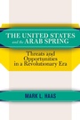 Cover: The United States and the Arab Spring - Routledge