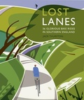 Cover: Lost Lanes: 1 - Wild Things Publishing Ltd