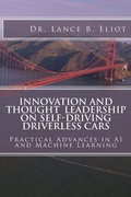 Cover: Innovation and Thought Leadership on Self-Driving Driverless Cars - Lbe Press Publishing