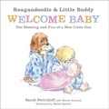 Cover: Reagandoodle and Little Buddy Welcome Baby - Harvest House Publishers,U.S.